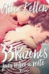 33 Razones para volver a verte by Alice Kellen