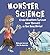 Monster Science: Could Mons...