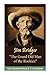 Jim Bridger the Grand Old M...