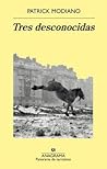 Tres desconocidas