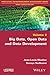 Big Data, Open Data and Data Development (Innovation, Entrepreneurship, Management: Smart Innovation Set, 3)