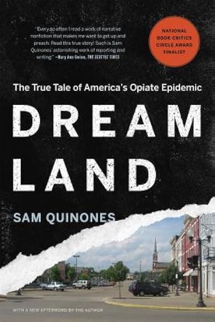 Dreamland: The True Tale of America's Opiate Epidemic