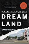 Dreamland by Sam Quinones