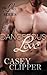 Dangerous Love: The Love Series