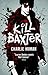 Kill Baxter