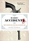 Melancholy Accidents by Peter Manseau