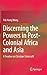 Discerning the Powers in Post-Colonial Africa and Asia: A Treatise on Christian Statecraft