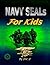 NAVY SEALs For Kids