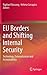 EU Borders and Shifting Internal Security: Technology, Externalization and Accountability