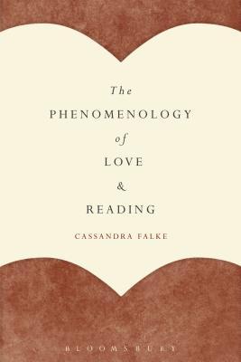 The Phenomenology of Love and Reading