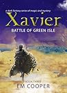 Battle of Green Isle (Xavier #3)