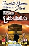 Secubit Halwa Penawar Jiwa: Labbaikallah