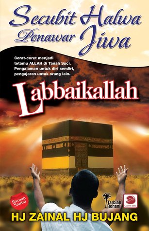 Secubit Halwa Penawar Jiwa: Labbaikallah (Mass Market Paperback)