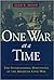 One War at a Time by Dean B. Mahin