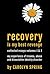 Recovery is my best revenge: My experience of trauma, abuse and dissociative identity disorder