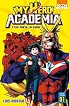 My Hero Academia, Tome 1 by Kohei Horikoshi