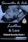 Leather & Lace by Samantha A. Cole