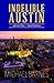 Indelible Austin