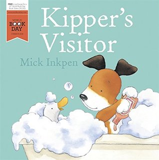Kipper's Visitor: World Book Day 2016 (Paperback)