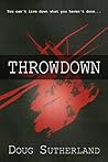 THROWDOWN (Frank Stallings, #2) THROWDOWN (Frank Stallings, #2)