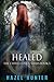 Healed (Castle Coven, #3)
