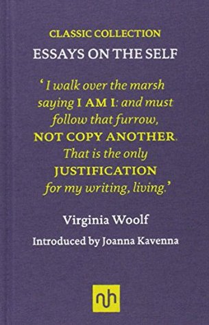 Essays on the Self (Classic Collection)