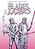 Blades & Lazers by Benjamin Marra