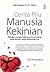 Cerita Pilu Manusia Kekinian