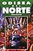 Odisea del Norte by Mario Bencastro