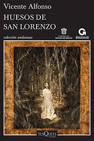 Huesos de San Lorenzo (Kindle Edition)