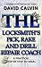 The Locksmith's Pick, Rake ...