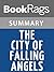 Summary & Study Guide The City of Falling Angels by John Berendt