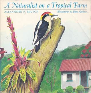 A Naturalist on a Tropical Farm