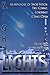 Night Lights: An Anthology of Short Fiction: First Contact, Conspiracy, and Space Opera