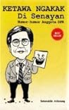 Ketawa Ngakak di Senayan by Baharuddin Aritonang