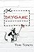 Daygame: A Street Seducer's Story