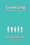 Connecting: Rewire Your Relationship Culture