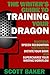 The Writer's Guide to Training Your Dragon: Using Speech Recognition Software to Dictate Your Book and Supercharge Your Writing Workflow (Dictation Mastery for PC and Mac)