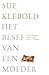 Het Besef van een Moeder by Sue Klebold