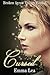 Cursed (Broken Arrow Trilogy #2)