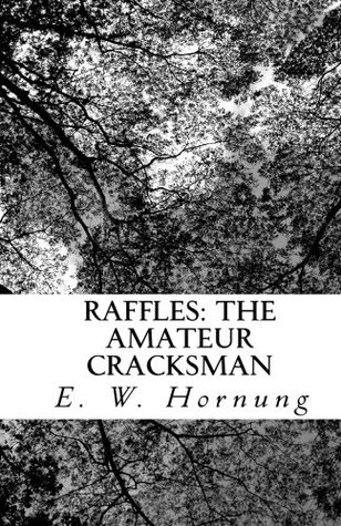 Raffles: The Amateur Cracksman