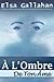 A l'ombre de ton âme