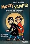 Monty Vampir - Gefahr bei Vollmond