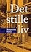 Det stille liv by Marguerite Duras Det stille liv by Marguerite Duras