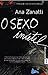 O Sexo Inútil by Ana Zanatti