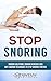 Stop Snoring: Snoring Solut...