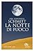 La notte di fuoco