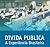 Dívida Pública: A Experiência Brasileira