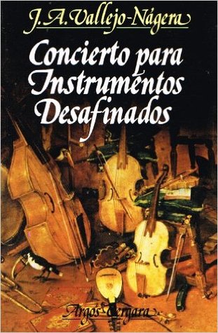 Concierto para instrumentos desafinados (Paperback)