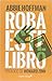 Roba este libro